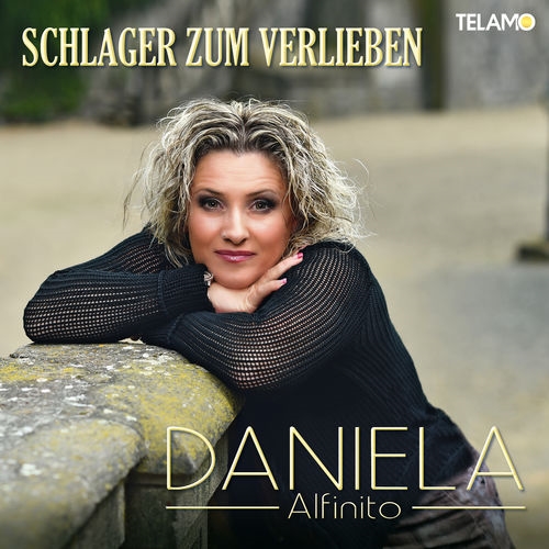 2018 - Daniela Alfinito - Schlager zum Verlieben - Daniela Alfinito - Schlager zum Verlieben 2018.jpg