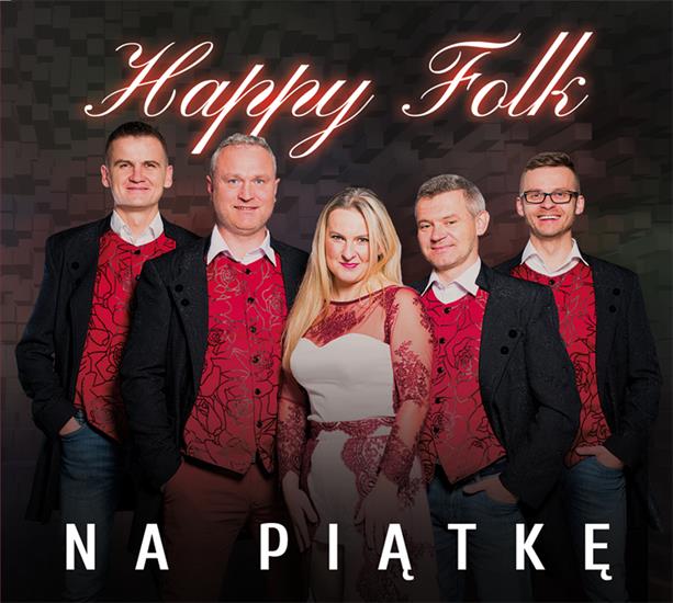 Happy Folk - Na piątkę 2018 - Happy Folk - Na piątke 2018.jpg