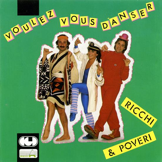Ricchi E Poveri - Ricchi  Poveri - Voulez Vous Danser 1983 Release 1989.jpg