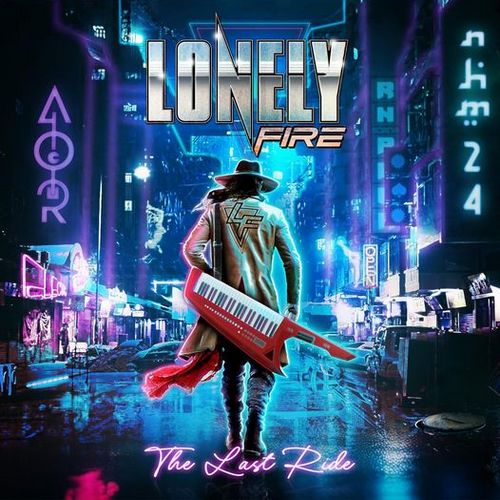 Lonely Fire - The Last Ride - 2024 - cover.jpg